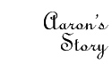 aaron's story