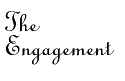 the engagement